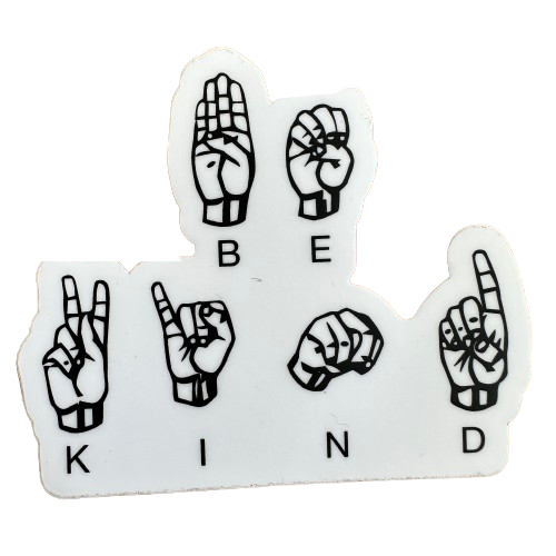 ASL Be Kind Sticker.png
