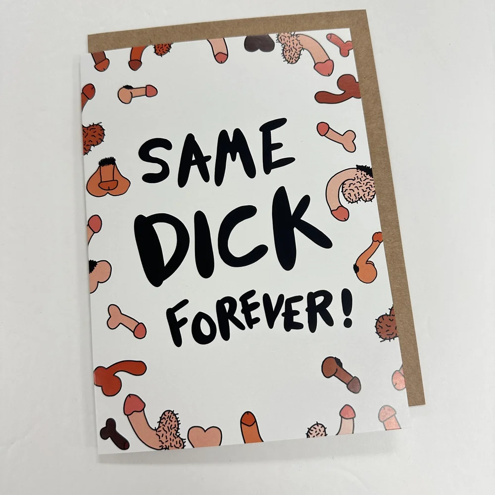 Same+Dick+Forever+Card.JPG