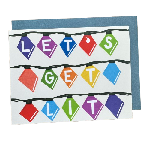 Let's Get Lit Card.png