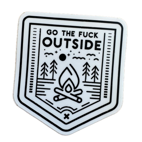 Go The Fuck Outside Sticker.png