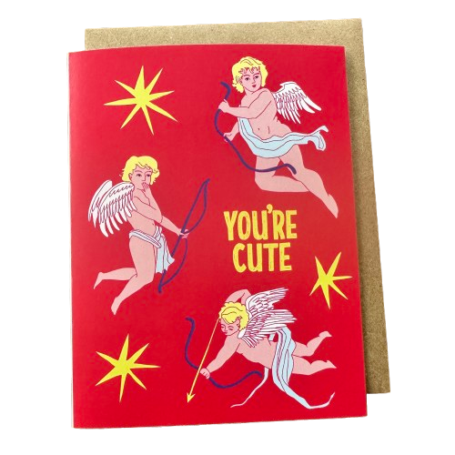 You're Cute Cupid Card.png