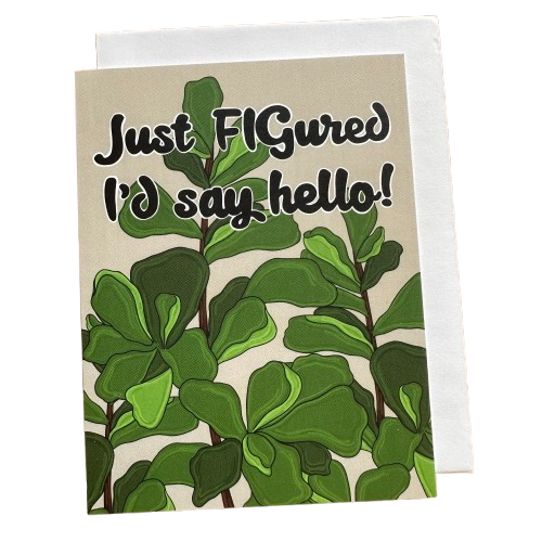 Figured I'd Say Hello Card.png