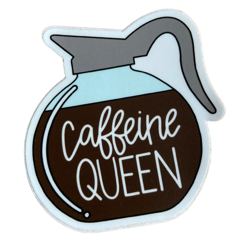Caffeine Queen Sticker.png