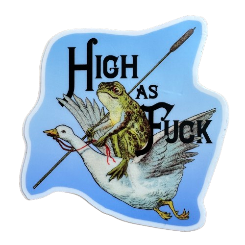 High As Fuck Sticker.png