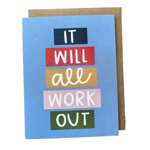 It Will All Work Out Card 1.png