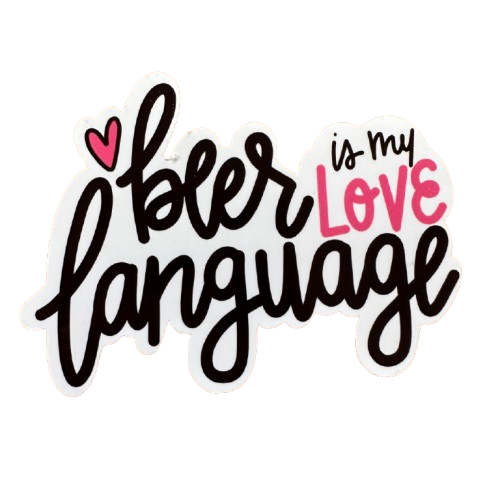 Beer is my Love Language Sticker.png