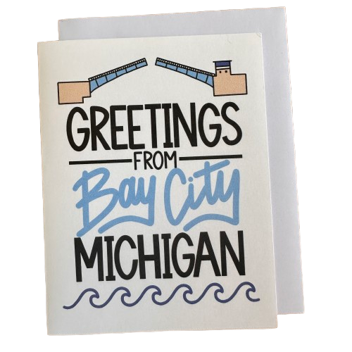 Greetings From Bay City Michigan Card.png