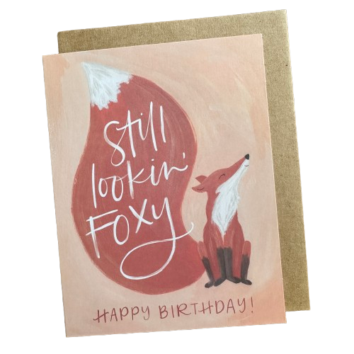Lookin' Foxy Birthday Card.png