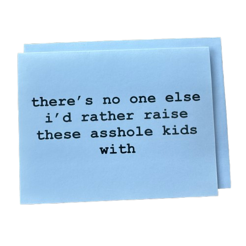 Asshole Kids Card.png