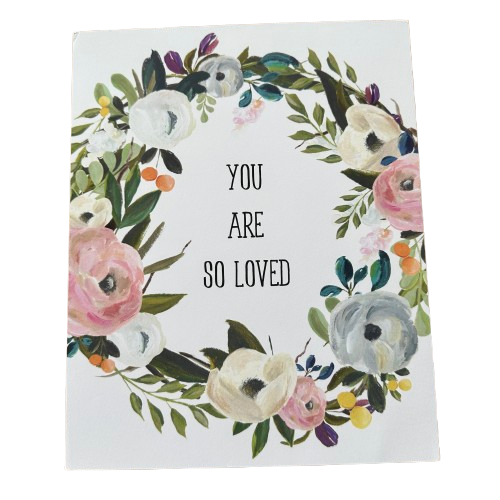 You Are So Loved Print.png