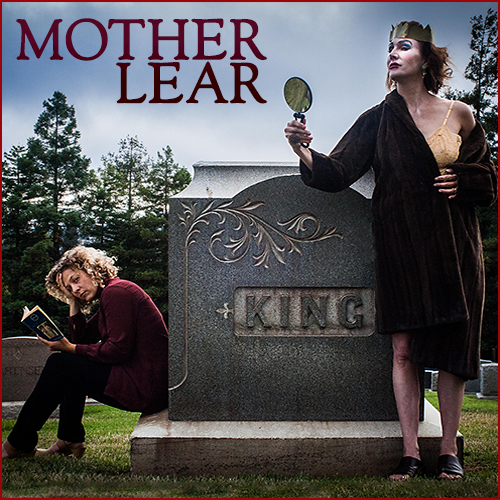 Mother Lear - 2017