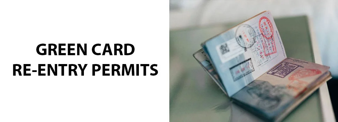 Green Card Re-Entry Permits