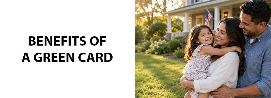 Benefits Of A Green Card