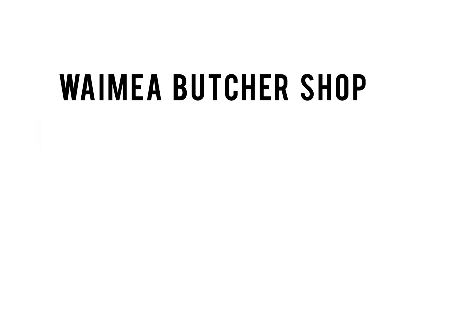 Waimea Butcher Shop