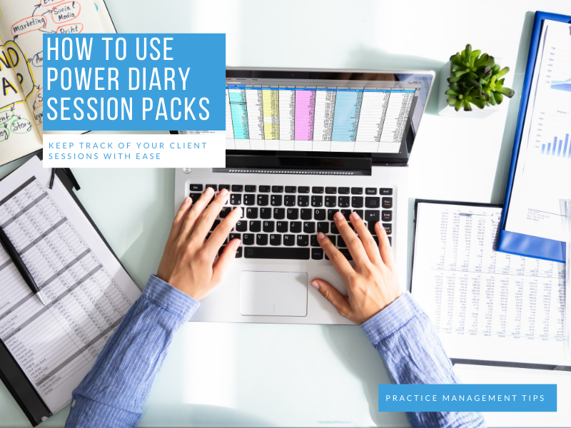 How to use Power Diary Session Packs to track your client sessions — ProAssist Virtual