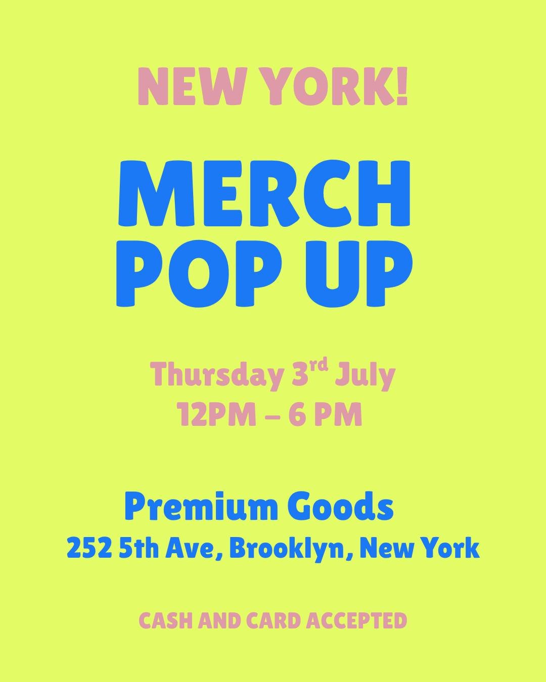 New York! We're popping up in Brooklyn tomorrow. Get your merch at Premium Goods in time for the shows this weekend and avoid the lines. LIMITED STOCK AVAILABLE. Cash and card accepted. 

Merch will also available at the SummerStage Concerts.