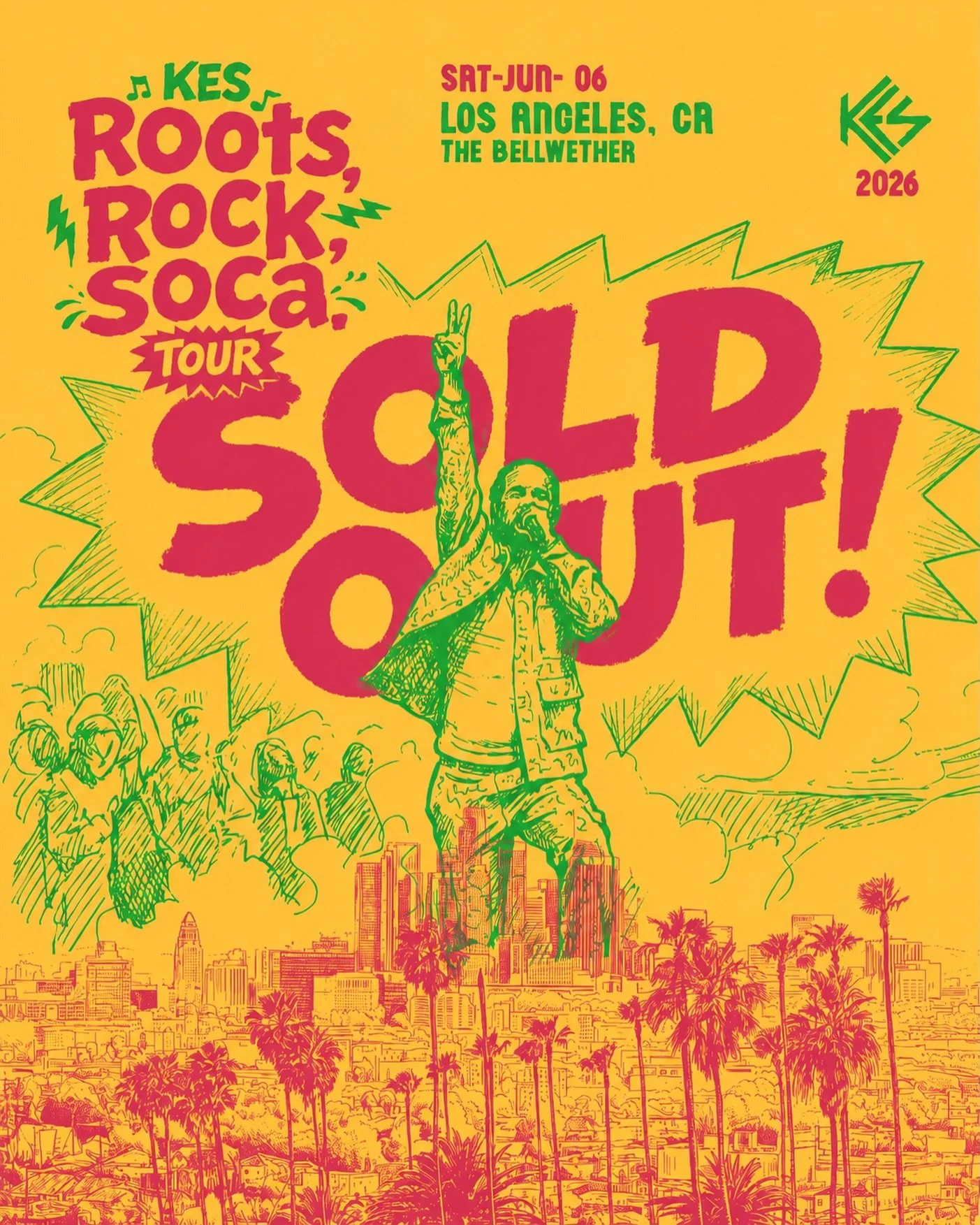 LOS ANGELES. WE SOLD OUT. ❤️💛💚

Thank you for the love. 🙏🏾

See you at The Bellwether tonight.

Roots, Rock &amp; Soca &mdash; we rolling. 🔥

East Coast, you&rsquo;re up next. 🎟️
Tickets on sale now at kestheband.com