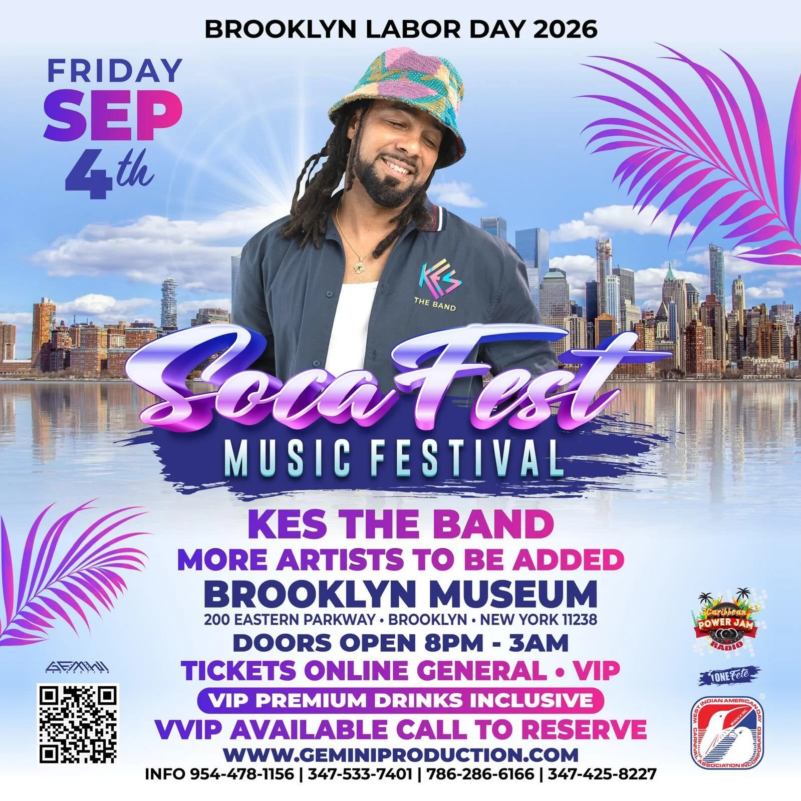 🔥BROOKLYN LABOR DAY WEEKEND, catch us at SOCAFEST 2026 🔥

📅 Friday, September 4, 2026 📍 Brooklyn Museum
200 Eastern Parkway
Brooklyn, New York 11238 🕗 8PM &ndash; 3AM

🎟️ General &amp; VIP tickets available!

🌐 Tickets: www.geminiproduction.co
