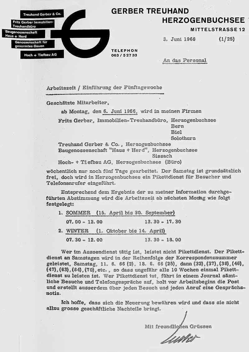 1966 führt Fritz Gerber für alle seine Unternehmen die 5-Tage-Woche ein.