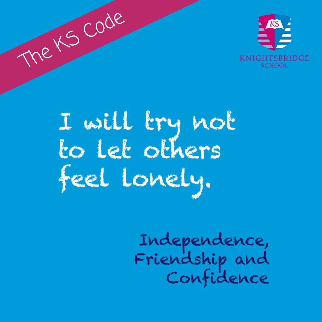 The KS code (8 of 12): I will try not to let others feel lonely 🧑🏽&zwj;🤝&zwj;🧑🏿⁠
⁠
⁠
#knightsbridgeschool #kscode #independence #friendship #confidence #school #schoolmotto #londonschool #founder #principal #parents #code #values #humanvalues #k