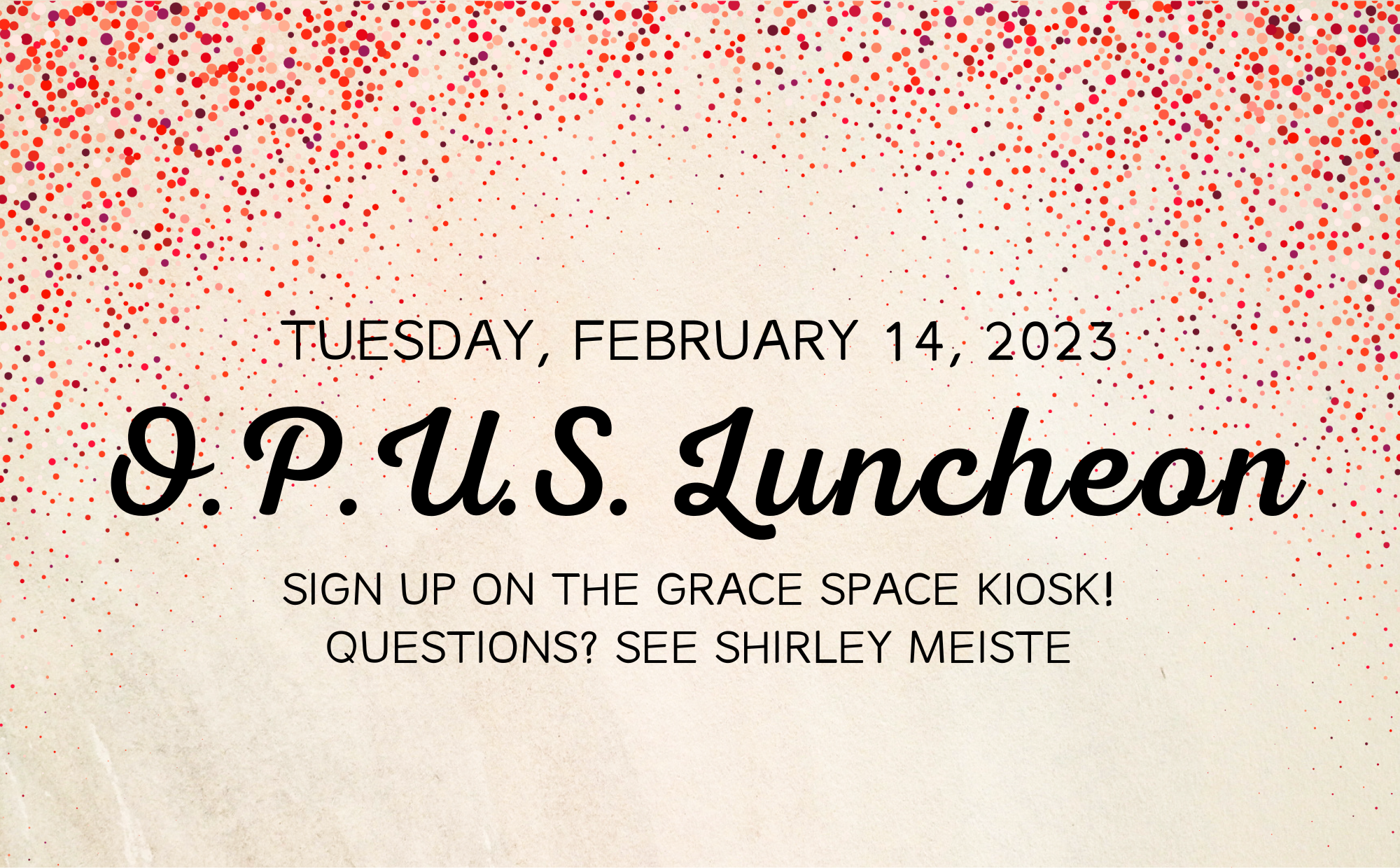 O.P.U.S. Luncheon