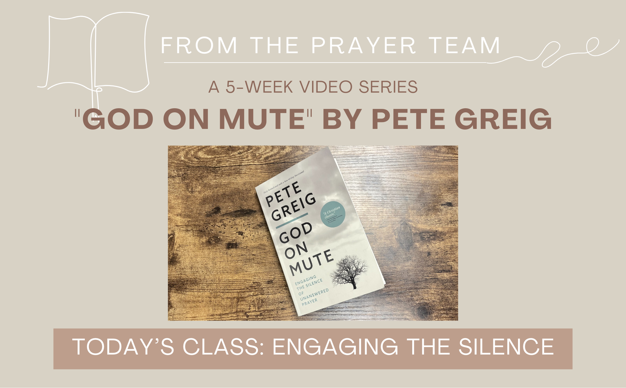"Unanswered Prayer" Class