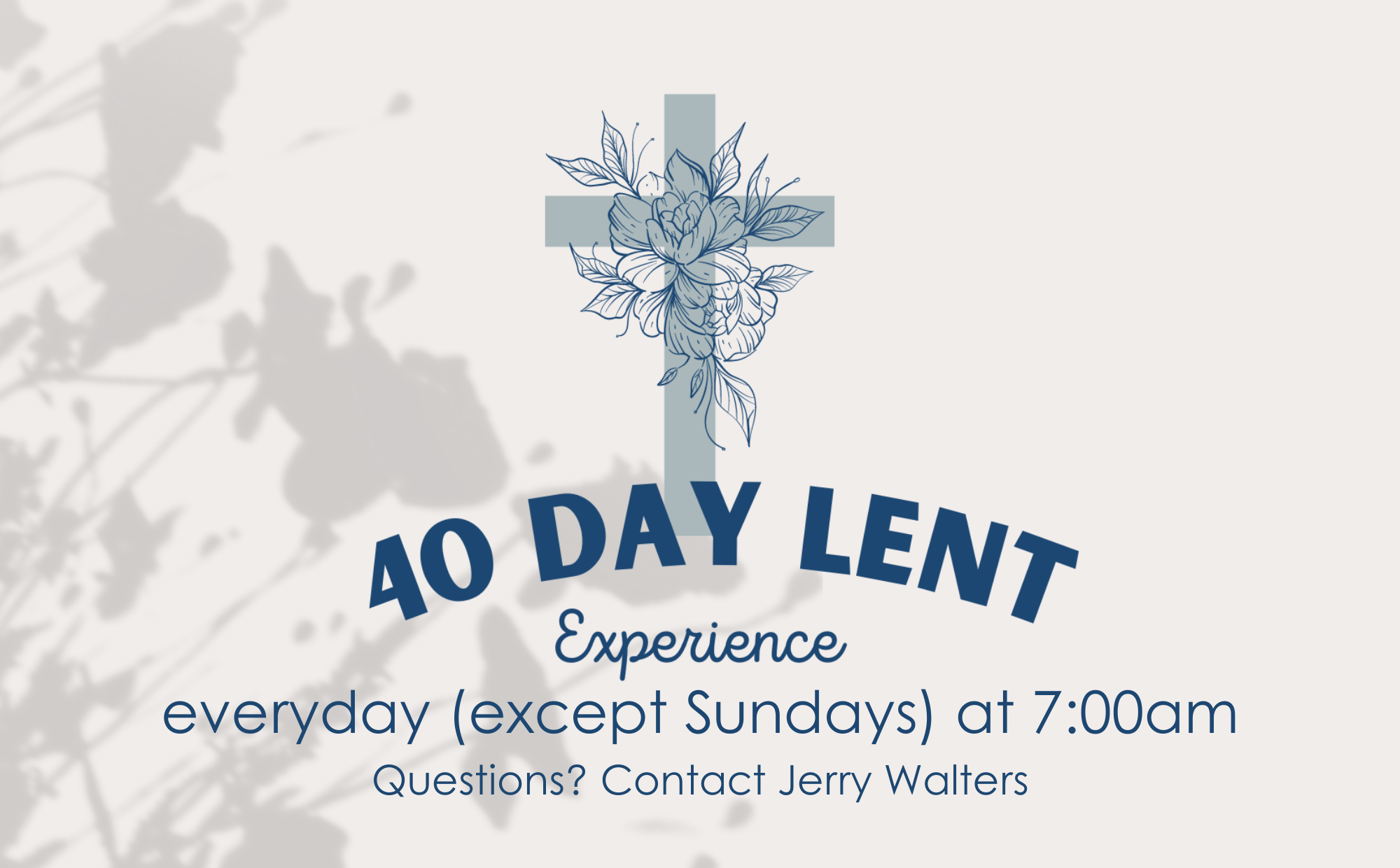 Lent Experience