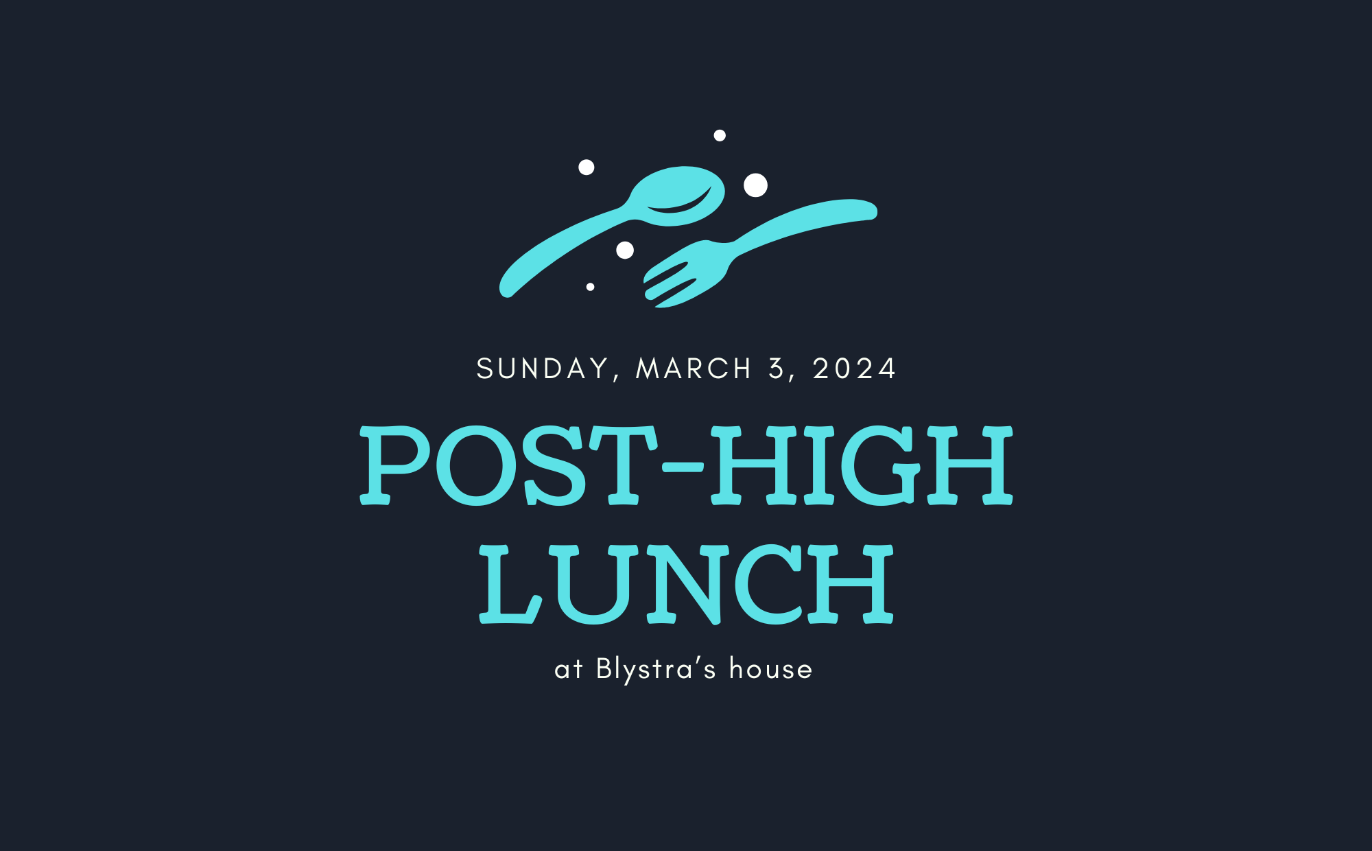 Post-High Lunch