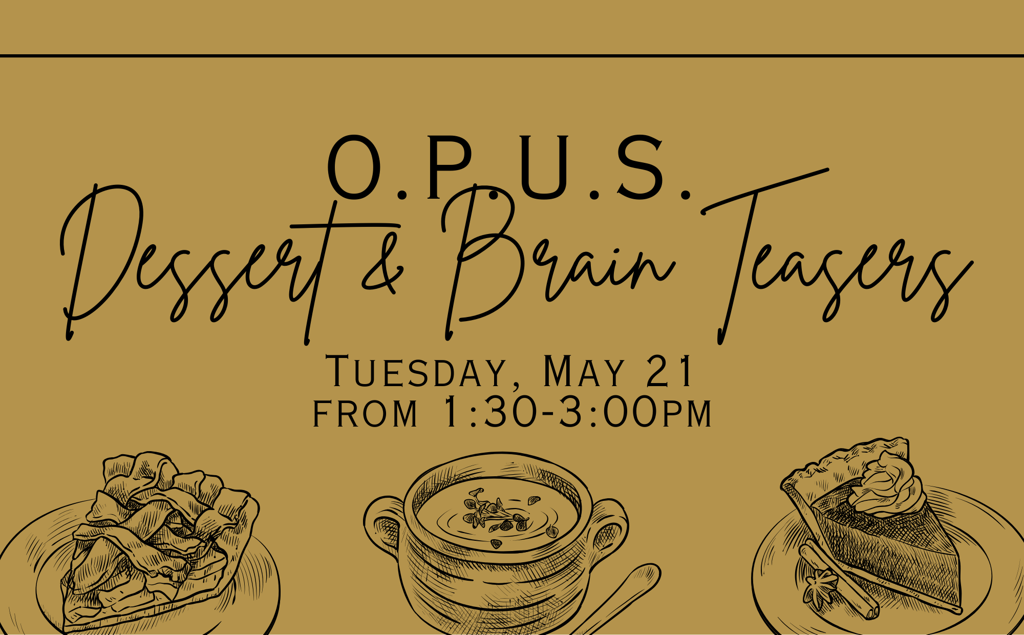 OPUS Dessert & Trivia