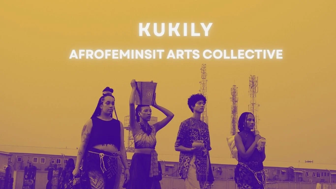 Kukily afrofeminist arts collective lagos biennial nigeria