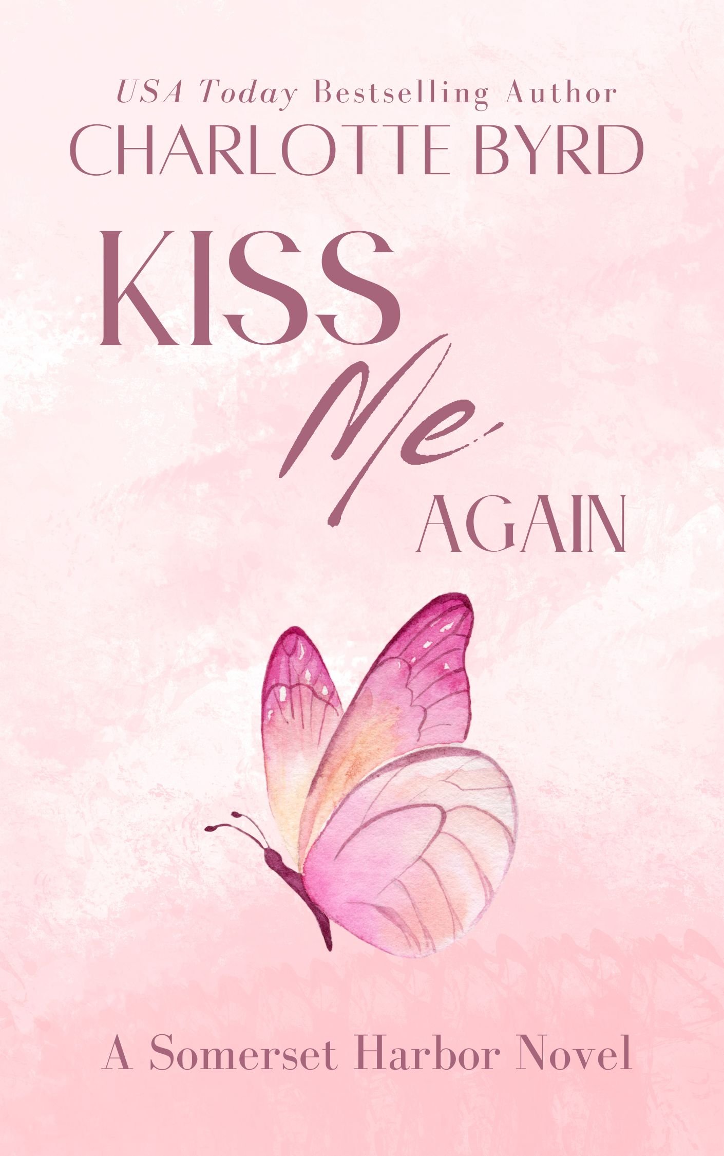 Kiss Me Again Book 5 Rebrand.jpg