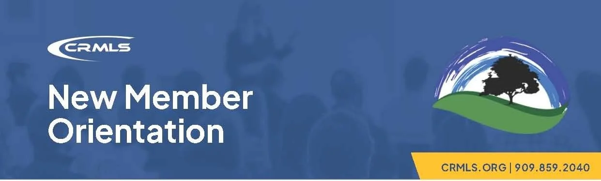 CRMLS New Member Orientation