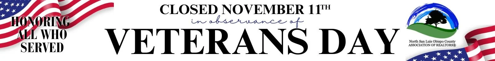 CLOSED FOR VETERANS DAY