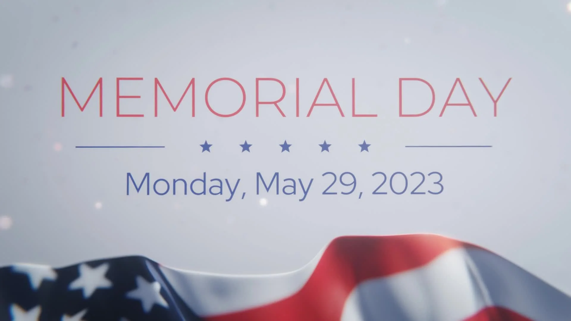 CLOSED FOR MEMORIAL DAY