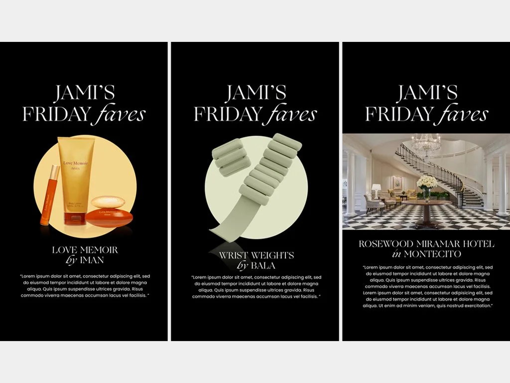 Jami's Friday Faves IG Story series design