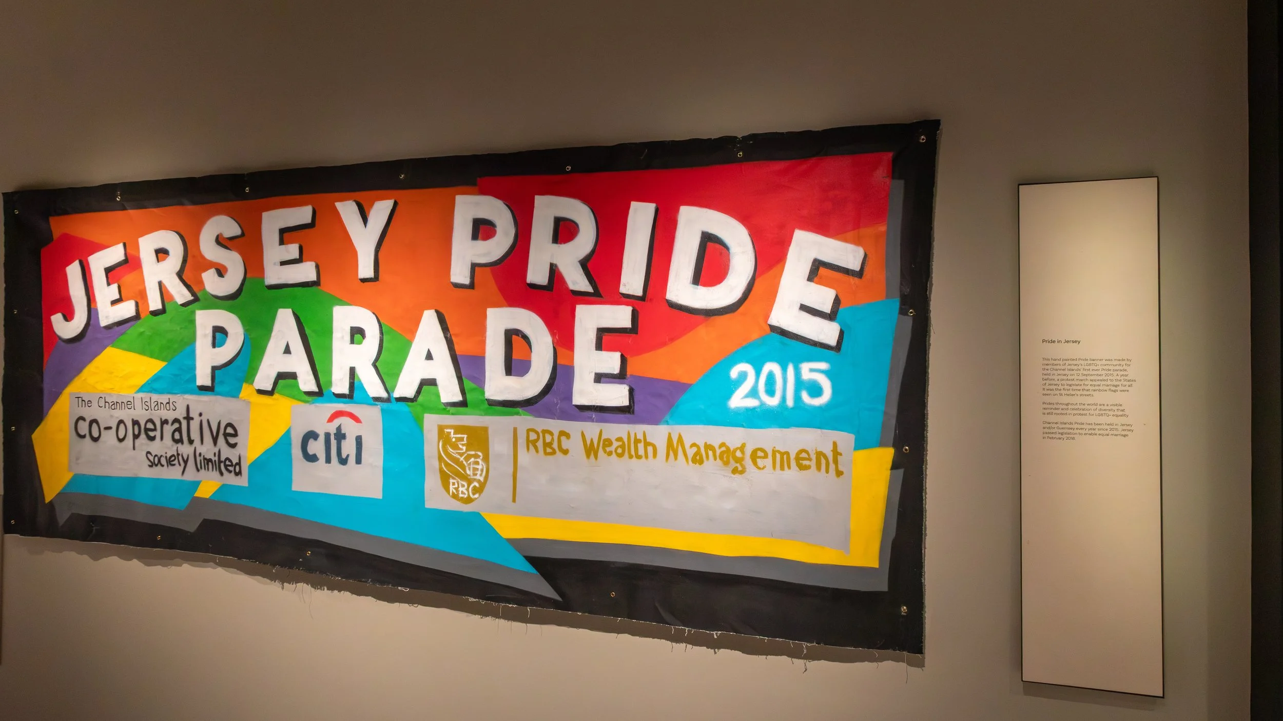  At Jersey Museum, a banner from the inaugural Channel Islands Pride Parade held in Jersey in 2015.&nbsp; 