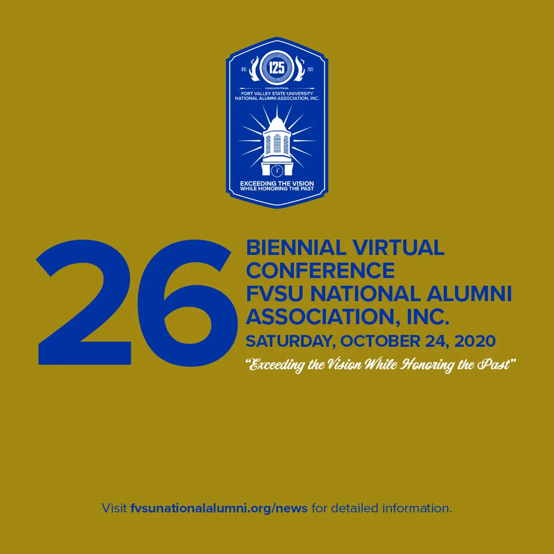 The 26th Biennial Virtual Conference FVSU National Alumni Association, Inc.