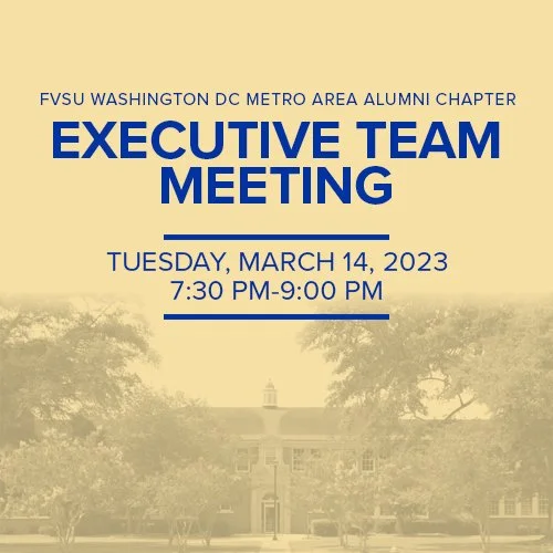 FVSU DC Metro Area Alumni Chapter Executive Team Meeting