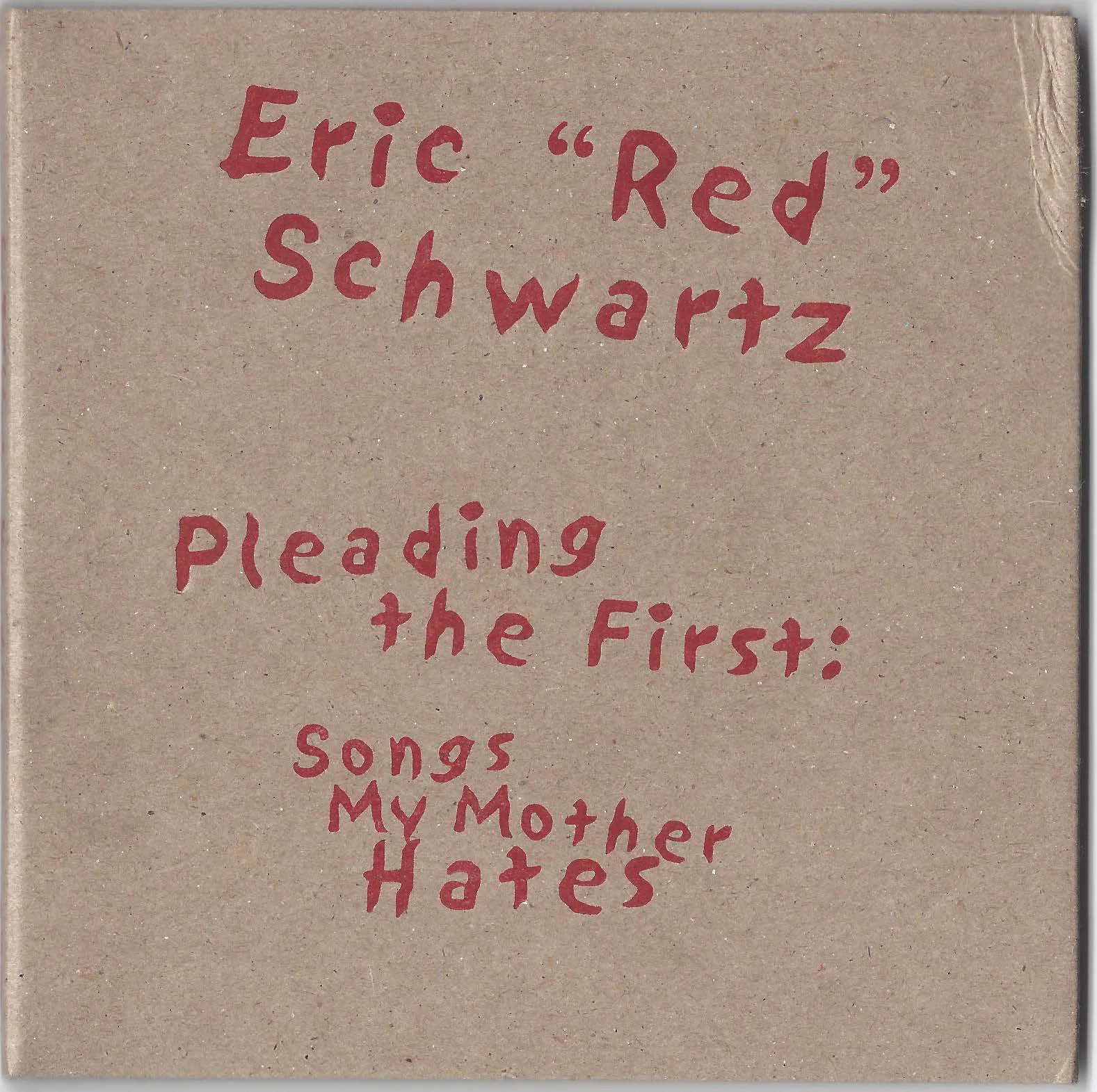 Pleading The First (Songs My Mother Hates) Digital Download (2000)