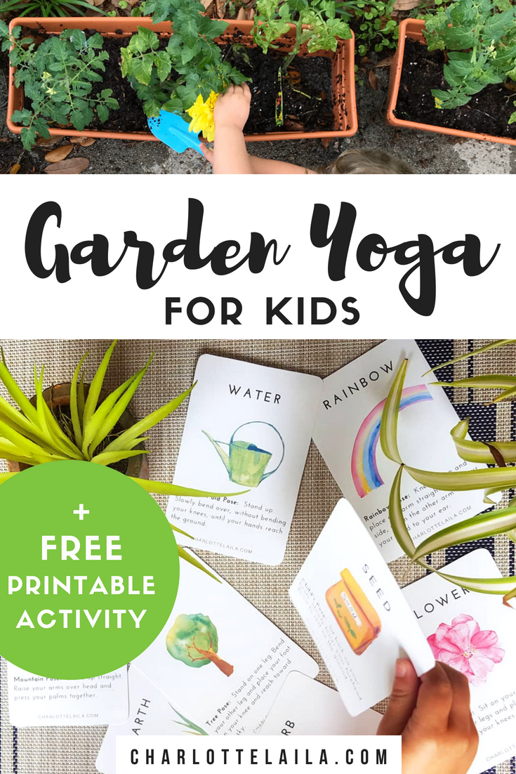 Garden Yoga For Kids + Free Printable — Habitat Schoolhouse