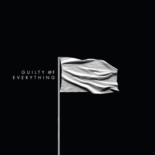 Nothing - Guilty of Everything (Relapse) Producer, Engineer, Mixer