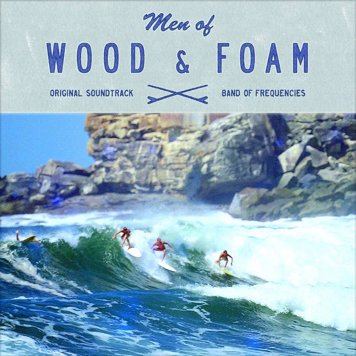 Band of Frequencies_Men of Wood & Foam.jpg