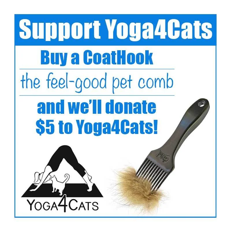 The CoatHook gathers and removes shedding undercoat fur from cats, dogs, and rabbits without pulling or cutting the outer layers of fur. Purchase through this link & The Coat Hook donates $5 to Yoga4Cats: http://bit.ly/coathook-yoga4cats