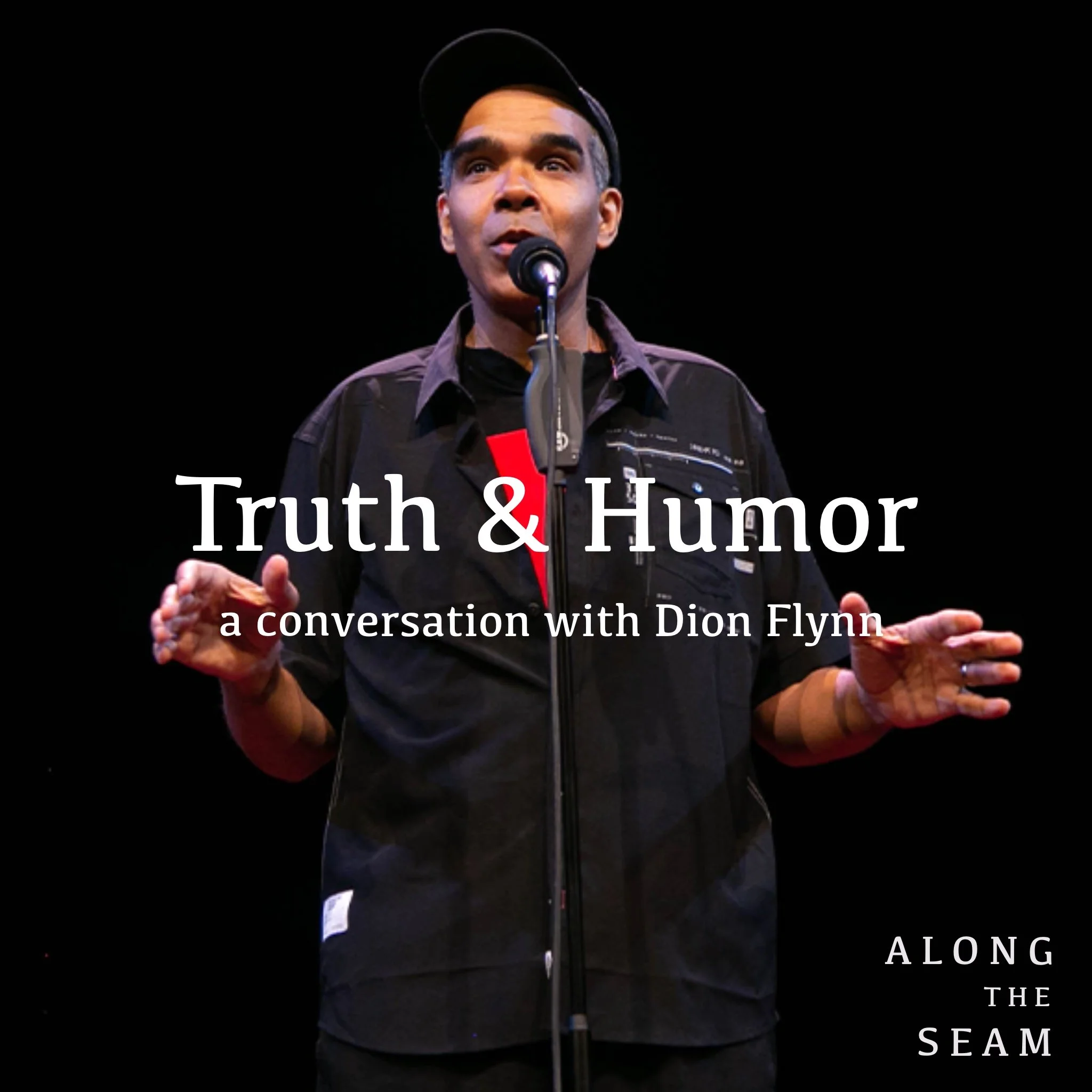 27. Dion - ALONG THE SEAM PODCAST.jpg