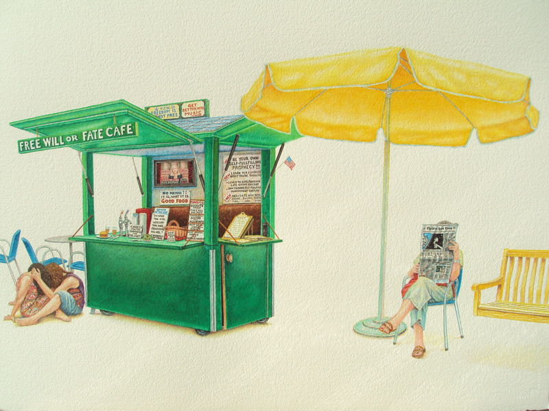 Free Will or Fate Cafe  2009  30x22  watercolor