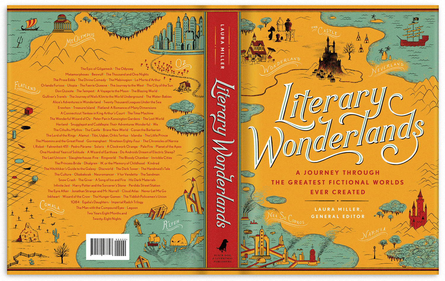 A Journey Through the Greatest Fictional Worlds Ever Created Literary Wonderlands
