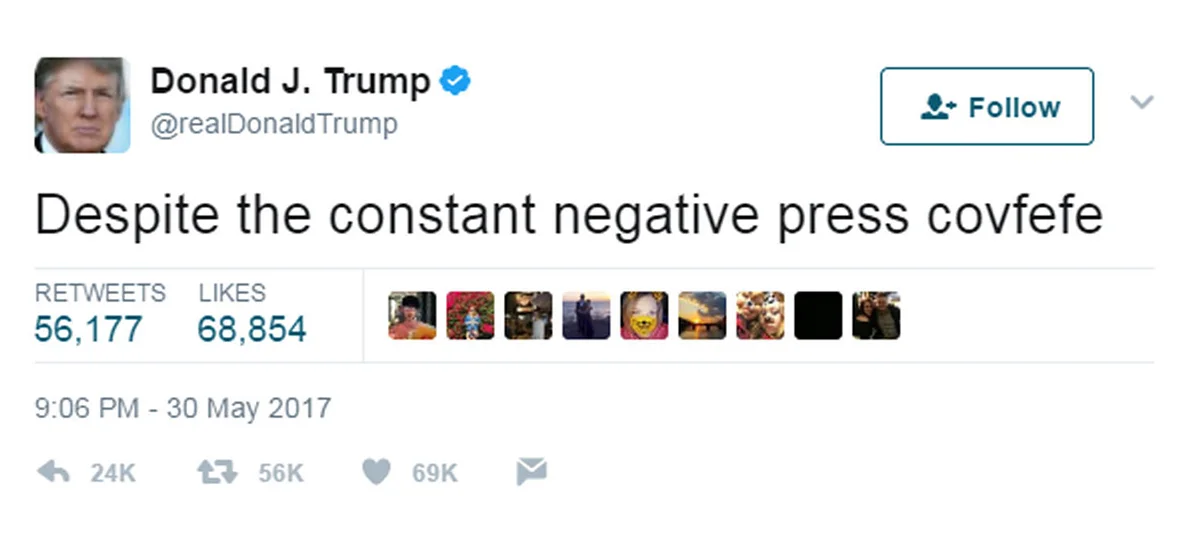 The infamous "covfefe" tweet