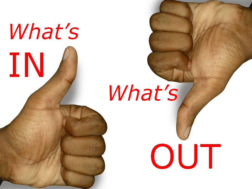 whats-in-whats-out.jpg