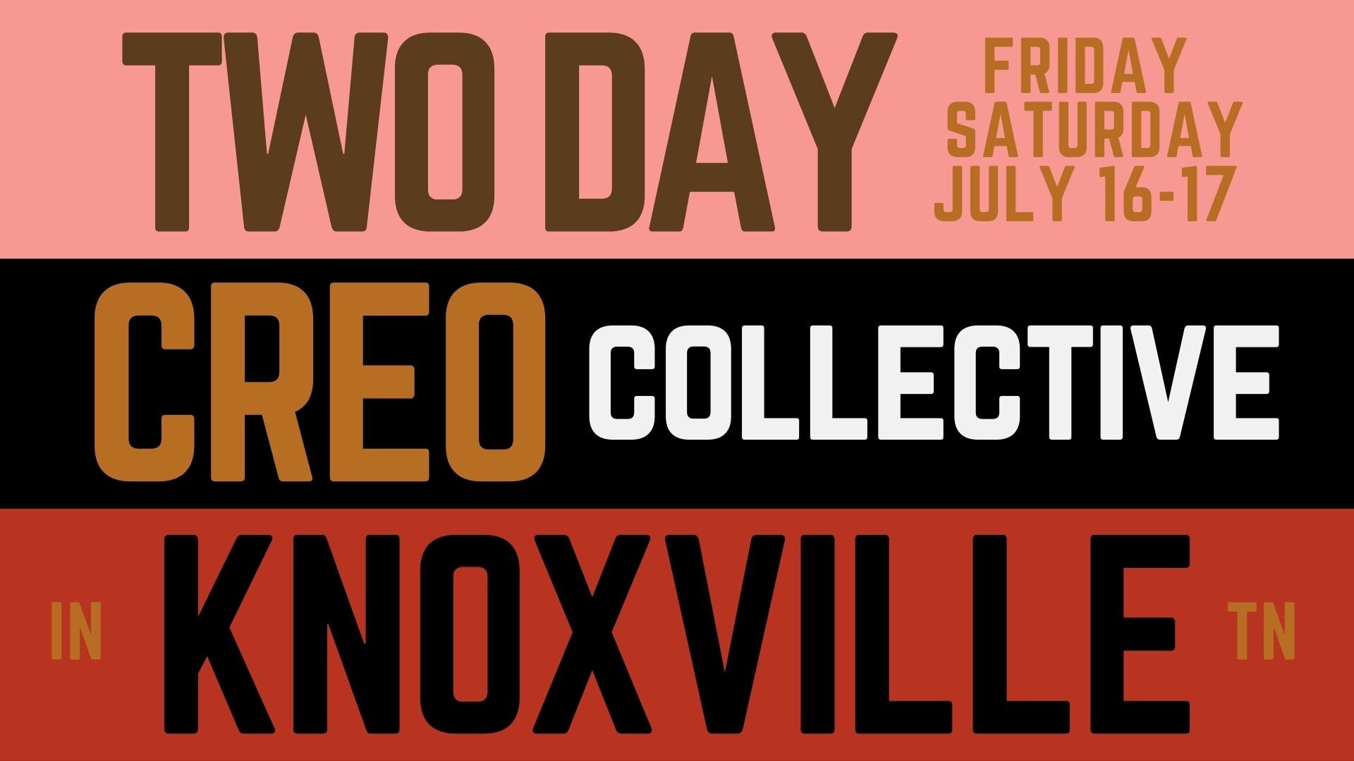 Knoxville 2.5 Day :: July 16-18
