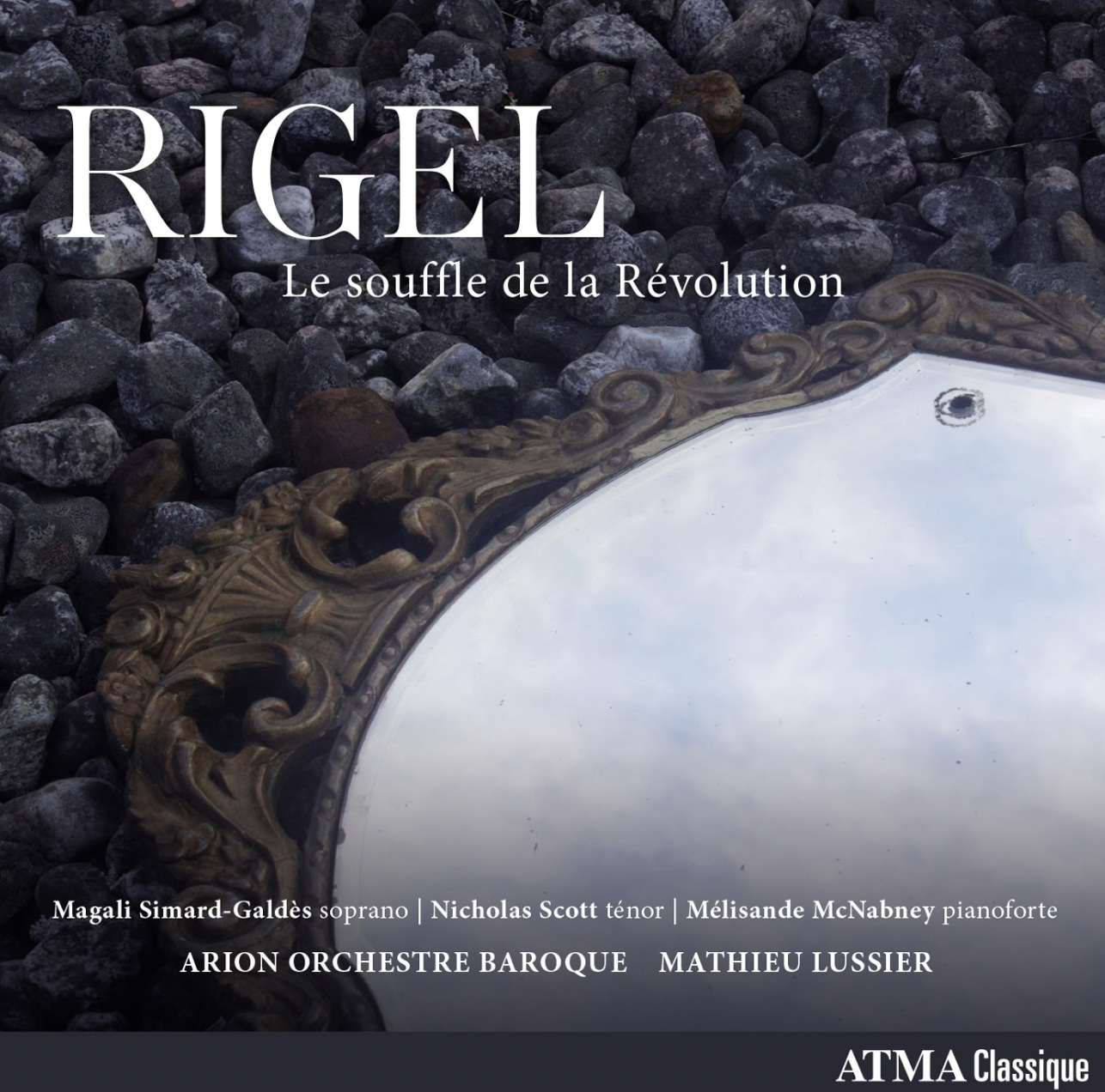 Date de parution: Août 2024 Compositeur(s): Henri-Joseph Rigel (1741-1799) Livret PDF RIGEL : LE SOUFFLE DE LA RÉVOLUTION
